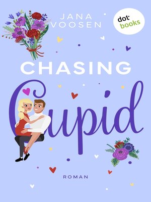 cover image of Chasing Cupid--oder